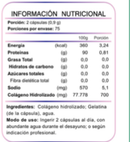 Tabla nutricional del Colágeno Hidrolizado de 150 cápsulas: porción de 2 cápsulas, 75 porciones, 700 mg de colágeno