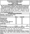 Tabla del Picolinato de Cromo: 1 cápsula vegetal de 0,86 g, 100 porciones y 200 mcg de cromo (571%)